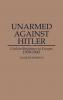 Unarmed Against Hitler