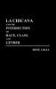 La Chicana and the Intersection of Race Class and Gender