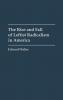 The Rise and Fall of Leftist Radicalism in America