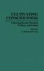 Cultivating Consciousness