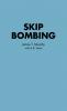 Skip Bombing