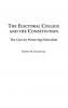 The Electoral College and the Constitution