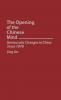 The Opening of the Chinese Mind