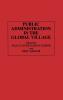 Public Administration in the Global Village