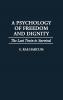 A Psychology of Freedom and Dignity