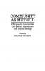Community As Method
