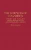 The Sciences of Cognition