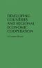 Developing Countries and Regional Economic Cooperation