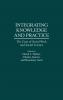 Integrating Knowledge and Practice
