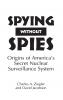 Spying Without Spies