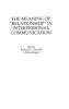 The Meaning of Relationship in Interpersonal Communication