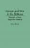 Europe and War in the Balkans