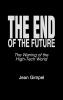 The End of the Future