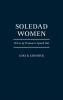 Soledad Women