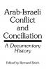 Arab-Israeli Conflict and Conciliation