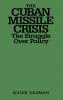 The Cuban Missile Crisis
