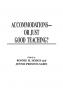 Accommodations -- Or Just Good Teaching? Strategies for Teaching College Students with Disabilities