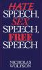 Hate Speech Sex Speech Free Speech