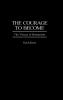 The Courage to Become