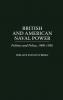 British and American Naval Power