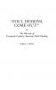 Foul Demons Come Out! The Rhetoric of Twentieth-Century American Faith Healing
