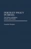 Fertility Policy in Israel