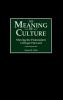 The Meaning of Culture