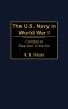 The U.S. Navy in World War I