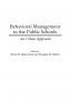 Behavioral Management in the Public Schools