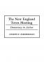 The New England Town Meeting