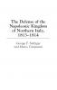 The Defense of the Napoleonic Kingdom of Northern Italy 1813-1814