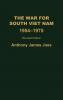 The War for South Viet Nam 1954-1975