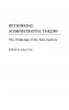 Rethinking Administrative Theory