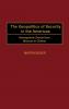 The Geopolitics of Security in the Americas