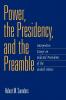 Power the Presidency and the Preamble