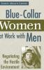 Blue-Collar Women at Work with Men