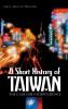 A Short History of Taiwan