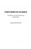 Centuries of Silence