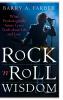 Rock 'n' Roll Wisdom