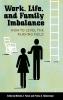 Work Life and Family Imbalance