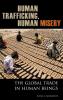 Human Trafficking Human Misery