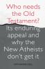 Who Needs the Old Testament?