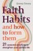Faith Habits and How To Form Them