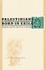 Palestinians Born in Exile