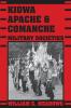 Kiowa Apache and Comanche Military Societies