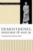 Demosthenes Speeches 18 and 19