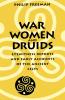 War Women and Druids