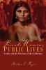 Private Women Public Lives