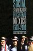 Social Stratification in Central Mexico 1500-2000