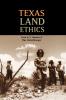 Texas Land Ethics